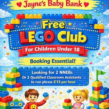 Image from Jayne's Baby Bank (Main Historical Profile), 3 Mar 2026: Looking for 2 NNEBs or 2 Class Room assistants, qualified, to run our lego and craft clubs that we have had funding for. £13 per hour - self