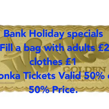 Image from Jayne's Baby Bank (main page), 25 Aug 2024: Pontypool open tomorrow 9am - 6pm Bank Holiday specials. Fill a carrier bag with adults £2 clothes £1 from the 4 cadges. Wonka Tickets Valid