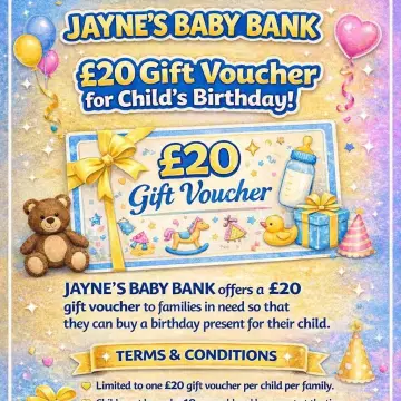 Image from Jayne's Baby Bank (Main Historical Profile), 12 Feb 2026: Don't forget we do £5 voucher for Mothers on their birthdays and £20 for children. Can includes games, puzzles, books and toys and 50p child