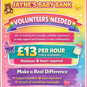 Image from Jaynesbabybank Registered - cic, 20 Jul 2026: Volunteers will be tidying areas and sorting items to be displayed and light cleaning. We gift you £13 per hour is stock allowance- minimum 